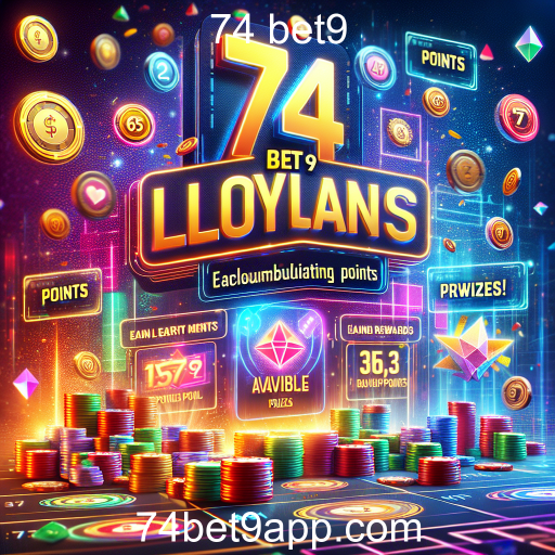 Descubra o Programa de Fidelidade da 74 bet9